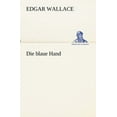 thumbnail image 1 of Die Blaue Hand (Paperback), 1 of 1