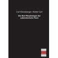 thumbnail image 1 of Die Blut-Morphologie Der Laboratoriums-Tiere (Paperback), 1 of 1