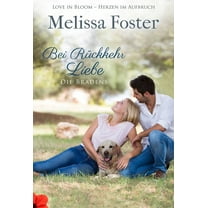 Die Bradens in Trusty, Co Bei Rã1/4ckkehr Liebe, Book 4, (Paperback)