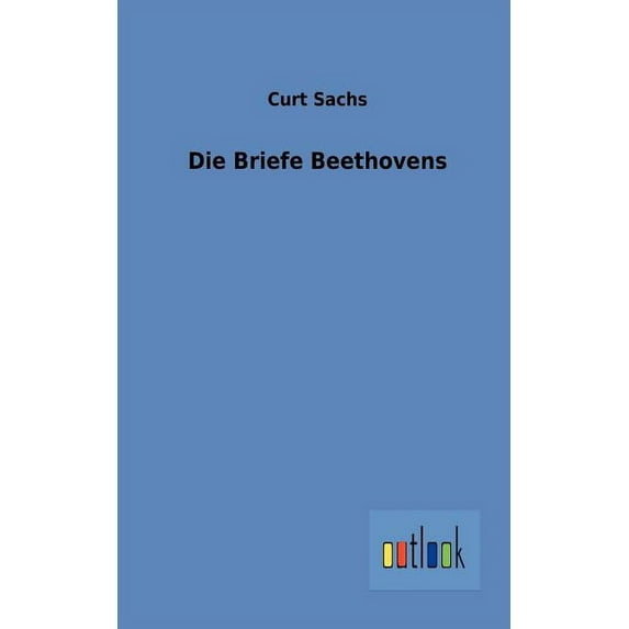 Die Briefe Beethovens (Paperback)