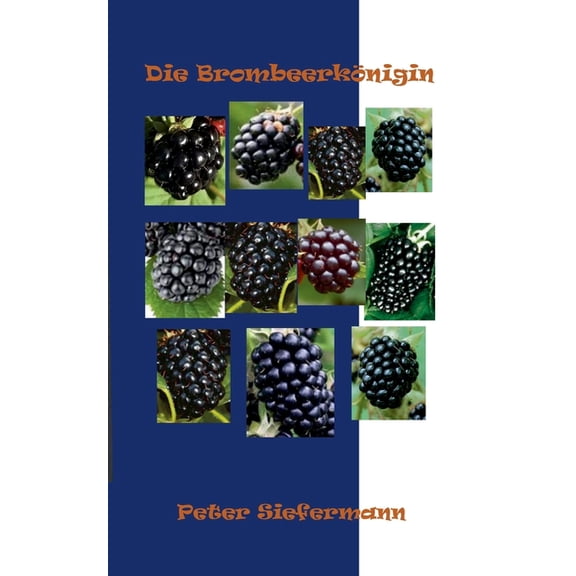 Die Brombeerknigin, (Paperback)
