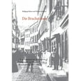thumbnail image 1 of Die Bruchstrasse: Traditionsinsel im Abseits - Dokumente zur Prostitution in Braunschweig 1807 - 1927, (Paperback), 1 of 1