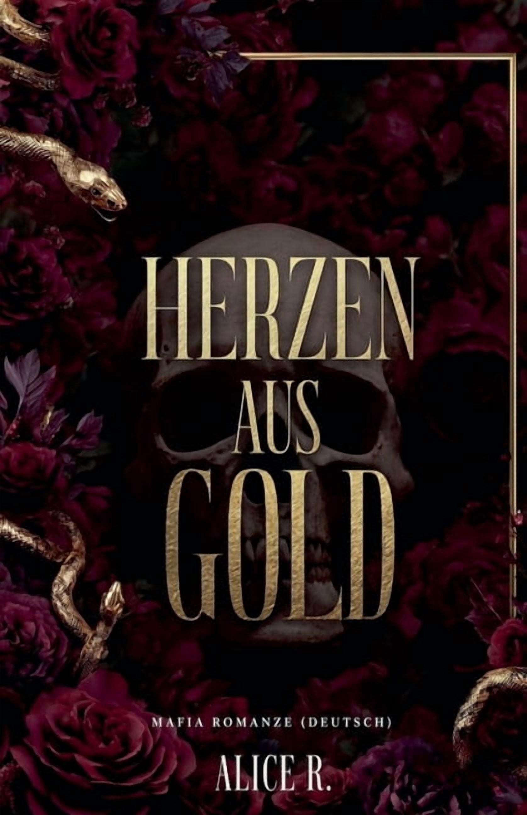 Die Brutalen Herzen Mafia Serie (Deutsch Herzen aus Gold: Mafia Romanze (Deutsch), Book 1, (Paperback)