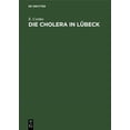 thumbnail image 1 of Die Cholera in LÃ¼beck, (Hardcover), 1 of 1