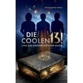 thumbnail image 1 of Die Coolen 13 und Das geheime Buch der Magie, (Paperback), 1 of 1