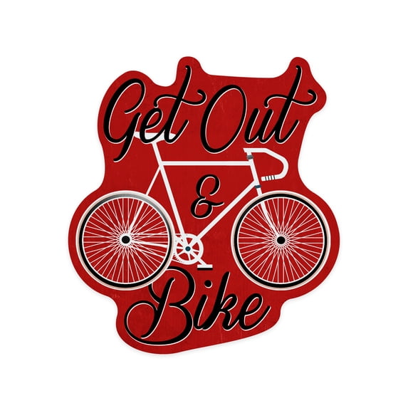 Die Cut Sticker Get Out and Bike, Screenprint Style, Contour Vinyl Sticker 1 to 3 inches (Waterproof Decal for Cars, Water Bottles, Laptops, Coolers), Small