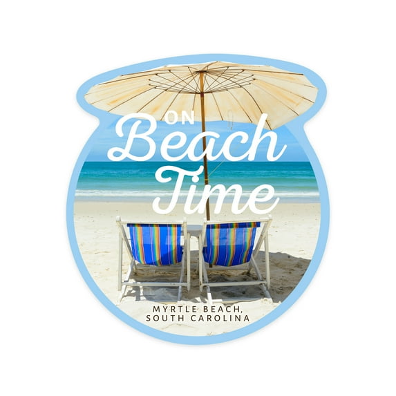 Die Cut Sticker Myrtle Beach, South Carolina, On Beach Time, Contour Vinyl Sticker 1 to 3 inches (Waterproof Decal for Cars, Water Bottles, Laptops, Coolers), Small