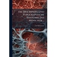 thumbnail image 1 of Die Descriptive Und Topographische Anatomie Des Menschen ... : Nervensystem ...... (Paperback), 1 of 1