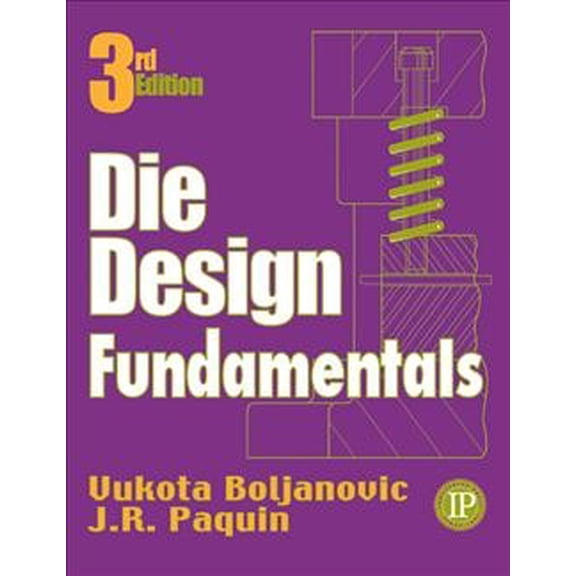 Pre-Owned Die Design Fundamentals (Hardcover) 0831131195 9780831131197