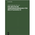 thumbnail image 1 of Die Deutsche GebÃ¼hrenordnung FÃ¼r RechtsanwÃ¤lte: Nebst Den Landesgesetzlichen Vorschriften Ãber Die GebÃ¼hren Der Rechtsan, (Hardcover), 1 of 1