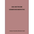 thumbnail image 1 of Die Deutsche Gemeindeordnung: FÃ¼r Das Britische Kontrollgebiet, (Paperback), 1 of 1