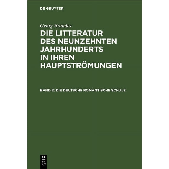 Die Deutsche Romantische Schule, (Hardcover)