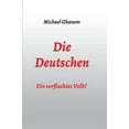 thumbnail image 1 of Die Deutschen: Ein verfluchtes Volk?, (Hardcover), 1 of 1
