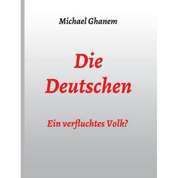Die Deutschen (Paperback)