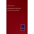 thumbnail image 1 of Die Dinka-Sprache in Central-Africa (Hardcover), 1 of 1