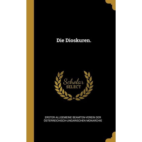 Die Dioskuren. (Hardcover)