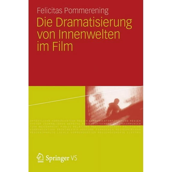 Die Dramatisierung Von Innenwelten Im Film, (Paperback)