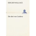 thumbnail image 1 of Die Drei Von Cordova, 1 of 1