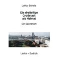 thumbnail image 1 of Die Dreiteilige GroÃstadt ALS Heimat: Ein Szenarium, (Paperback), 1 of 1