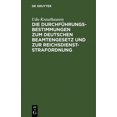 thumbnail image 1 of Die DurchfÃ¼hrungsbestimmungen Zum Deutschen Beamtengesetz Und Zur Reichsdienststrafordnung, (Hardcover), 1 of 1
