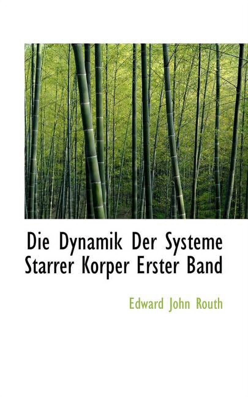 Die Dynamik Der Systeme Starrer Korper Erster Band (Paperback)