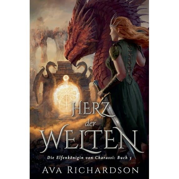Die Elfenkönigin Von Charassi Herz der Welten, Book 5, (Paperback)