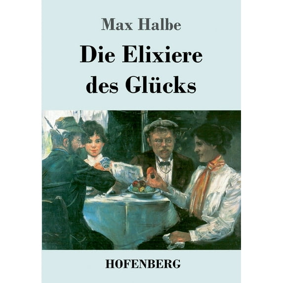 Die Elixiere des Glücks : Roman (Paperback)
