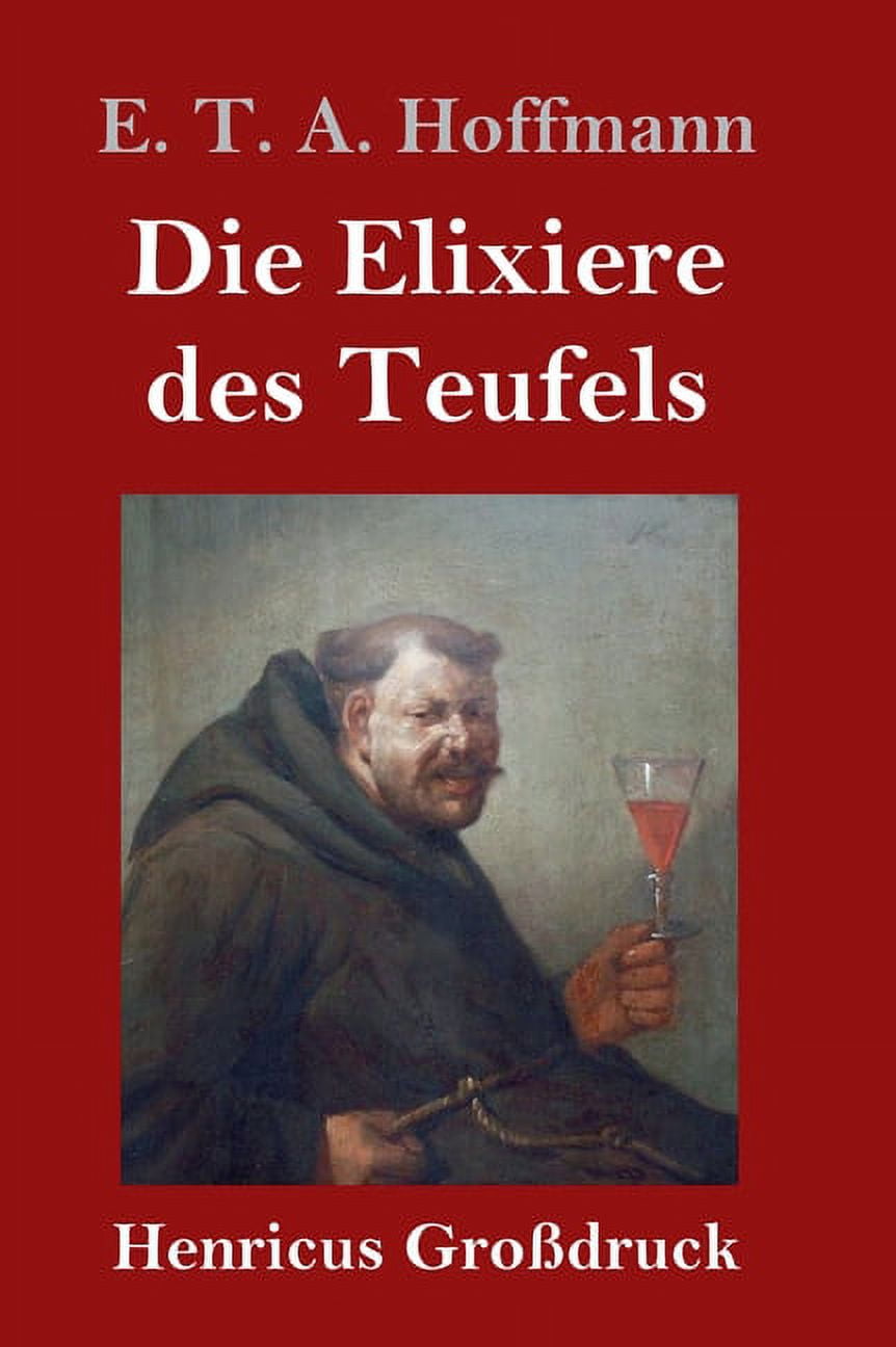 Die Elixiere des Teufels (Großdruck) (Hardcover)