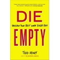 thumbnail image 1 of Pre-Owned Die Empty: Unleash Your Best Work Every Day (Paperback) 1591846994 9781591846994, 1 of 1