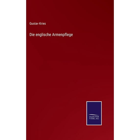 Die Englische Armenpflege