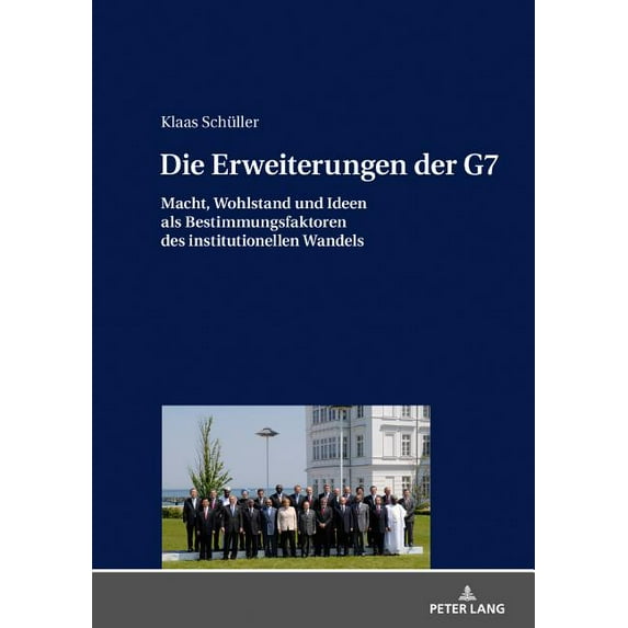 Die Erweiterungen der G7 (Hardcover)