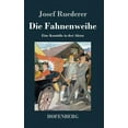 thumbnail image 1 of Die Fahnenweihe (Hardcover), 1 of 1
