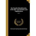 thumbnail image 1 of Die Familie Mendelssohn, 1729-1847; nach Briefen und Tagebüchern; Band 2 (Paperback), 1 of 1