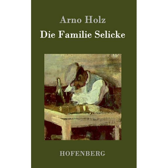 Die Familie Selicke (Hardcover)