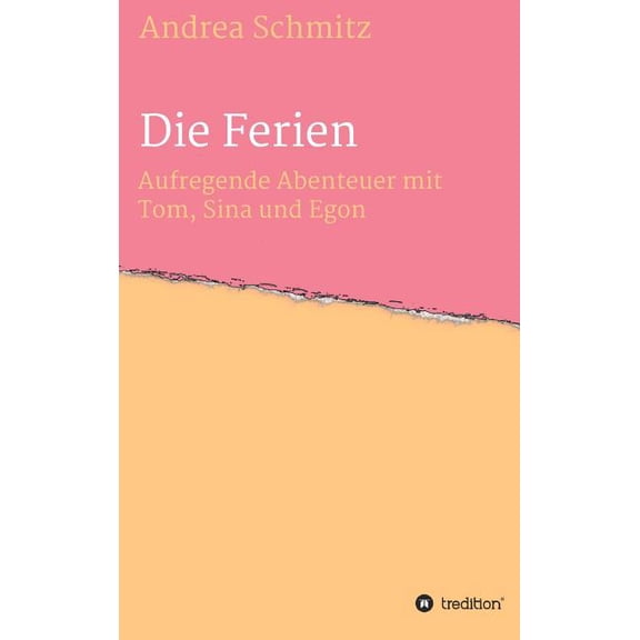 Die Ferien, (Hardcover)