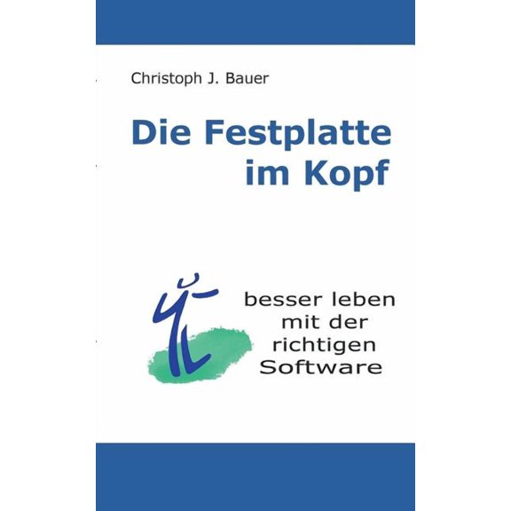 Die Festplatte Im Kopf (Paperback)