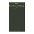 thumbnail image 1 of Die Forsteinrichtung, (Paperback), 1 of 1