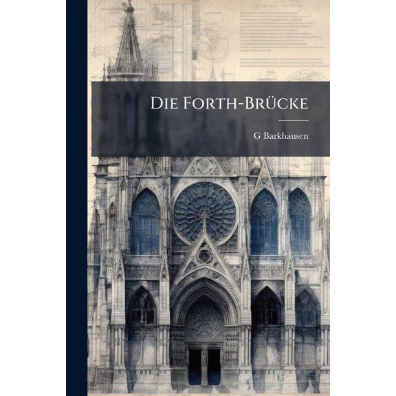 Die Forth-Brcke (Paperback)