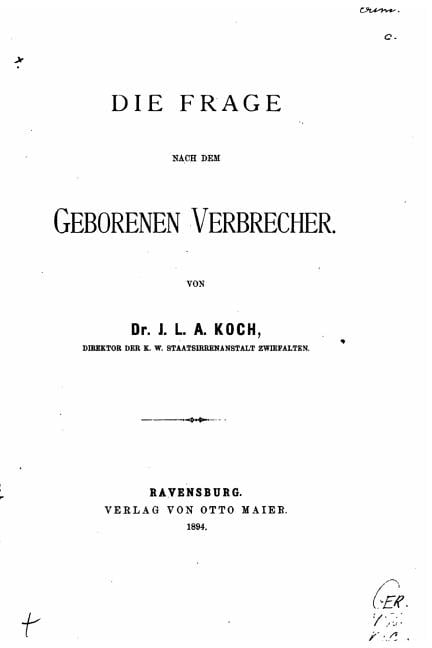Die Frage nach dem geborenen Verbrecher (Paperback)