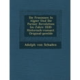 thumbnail image 1 of Die Franzosen in Algier Und Die Pariser Revolution Im Jahre 1830 : Historisch-Romant. Original-Gem Lde, 1 of 1