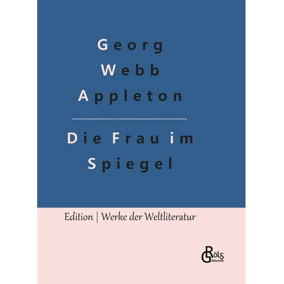 Die Frau im Spiegel (Hardcover)