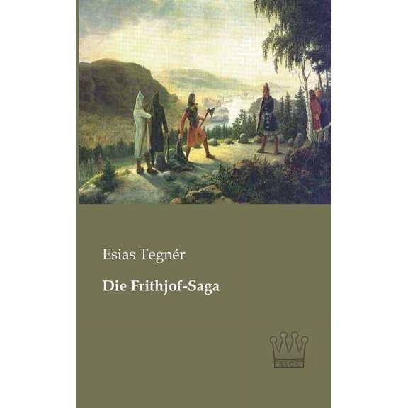 Die Frithjof-Saga, (Paperback)