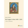 thumbnail image 1 of Die Fugger in Rom 1495 - 1523, 1 of 1