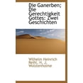 thumbnail image 1 of Die Ganerben; Die Gerechtigkeit Gottes: Zwei Geschichten (Hardcover), 1 of 1