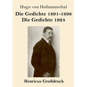 Die Gedichte 1891-1898 / Die Gedichte 1924 Gro druck