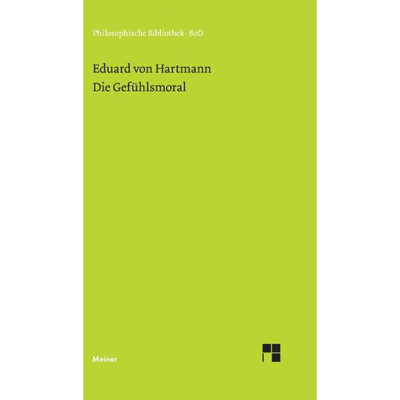 Die Gefühlsmoral (Hardcover)