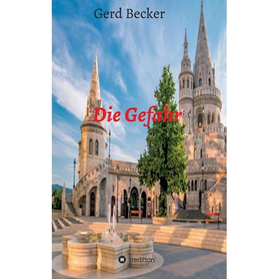 Die Gefahr (Hardcover)