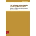 thumbnail image 1 of Die Gefahrdete Staatlichkeit Der Bundesrepublik Deutschland: Beitrage Zur Bewahrung Ihrer Verfassungsrechtlichen Organisationsstruktur (Hardcover), 1 of 1