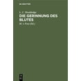 thumbnail image 1 of Die Gerinnung Des Blutes, (Hardcover), 1 of 1