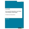 thumbnail image 1 of Die Geschichte Kolumbiens und Gabriel García Marquez' Erinnerungen : Das Massaker an den Bananenarbeitern (Paperback), 1 of 1